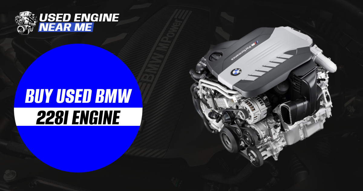 BMW 228i Engine for Sale Rebuilt and Used Engines in the USA